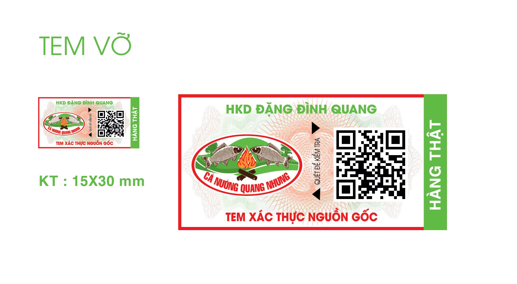 TEM VỠ TRUY XUẤT NGUỒN GỐC CÁ NƯỚNG QUANG NHUNG-01